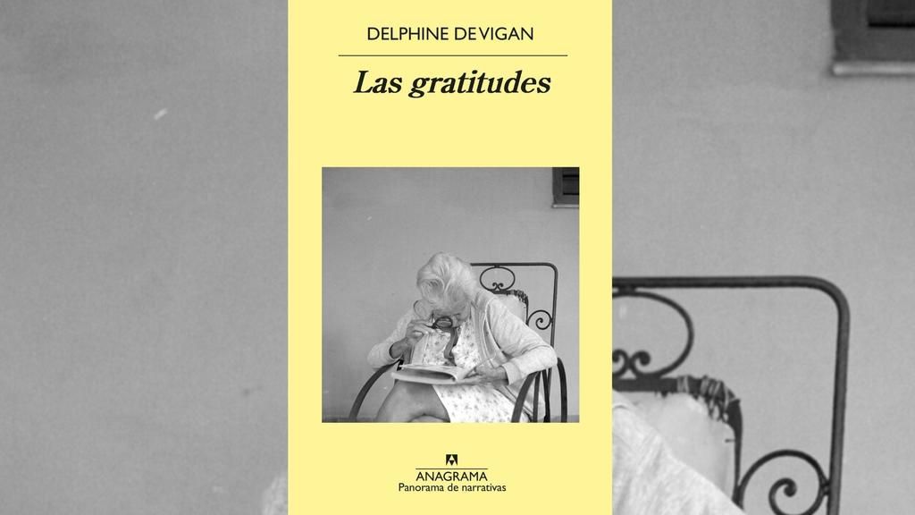 ”Las gratitudes” de Delphine de Vigan por Laila E. Daitter
